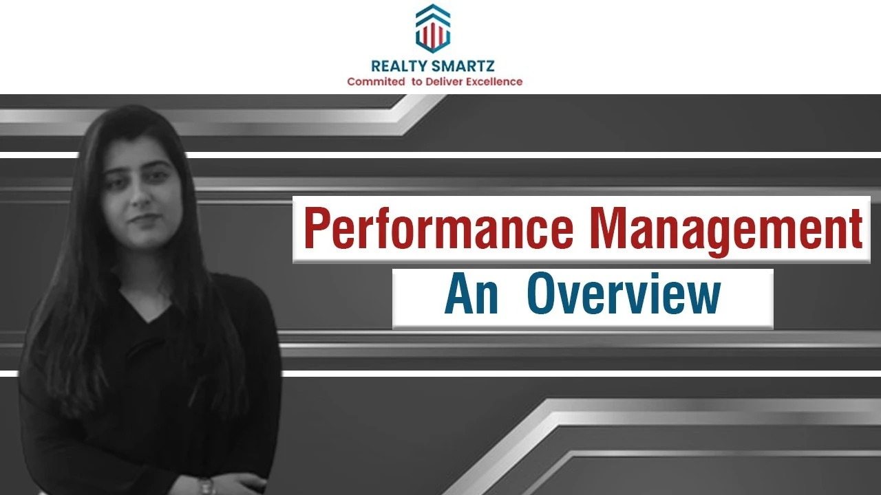 Performance Management : An Overview